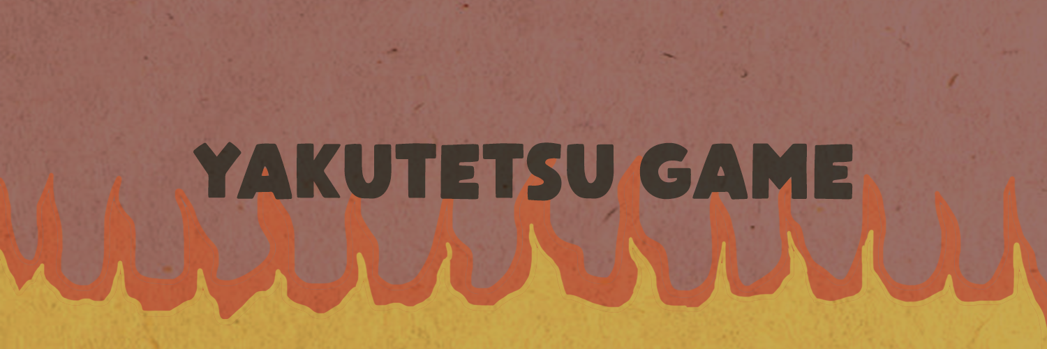 YAKUTETSU GAME banner